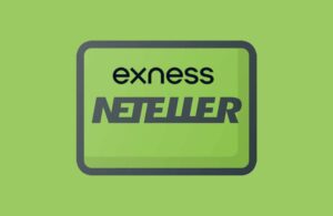 Using Neteller with Exness: A Complete Guide
