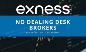 Does Exness Operate as a Dealing Desk Broker?