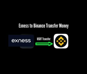 How to Transfer Funds from Exness to Binance